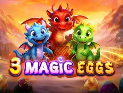 3 Magic Eggs